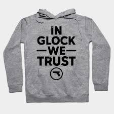 Glock We Trust Shirt
