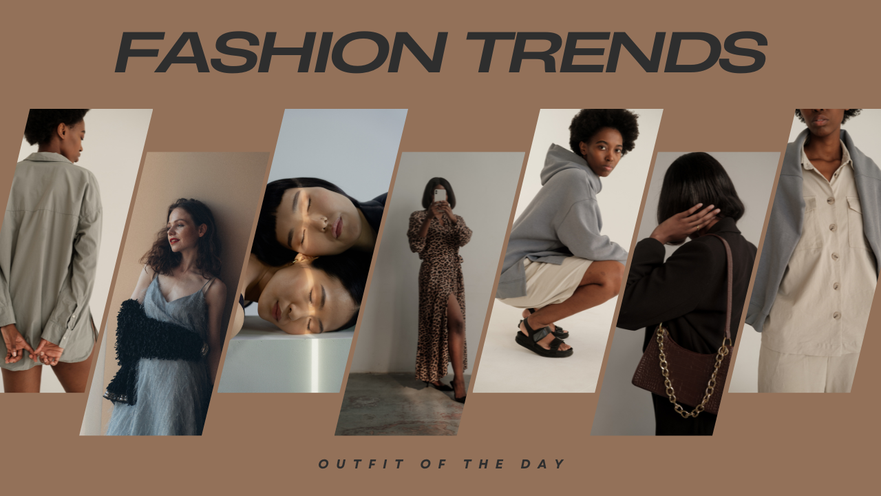 Fashion Trends